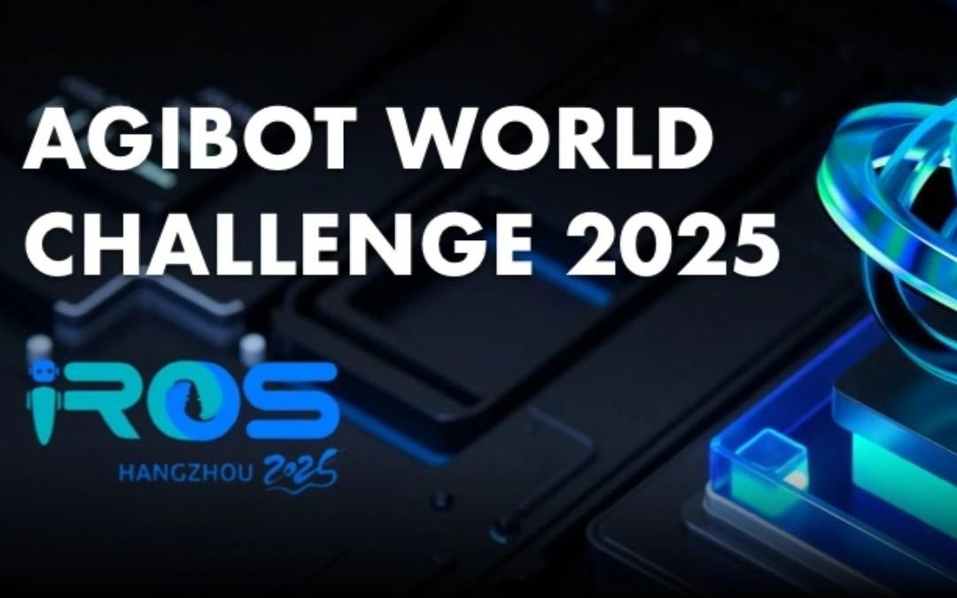 710公海主办｜全球顶尖机器人赛事AgiBot World Challenge@IRO...